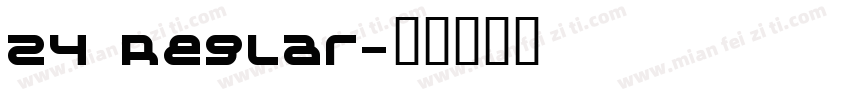 24 Reglar字体转换